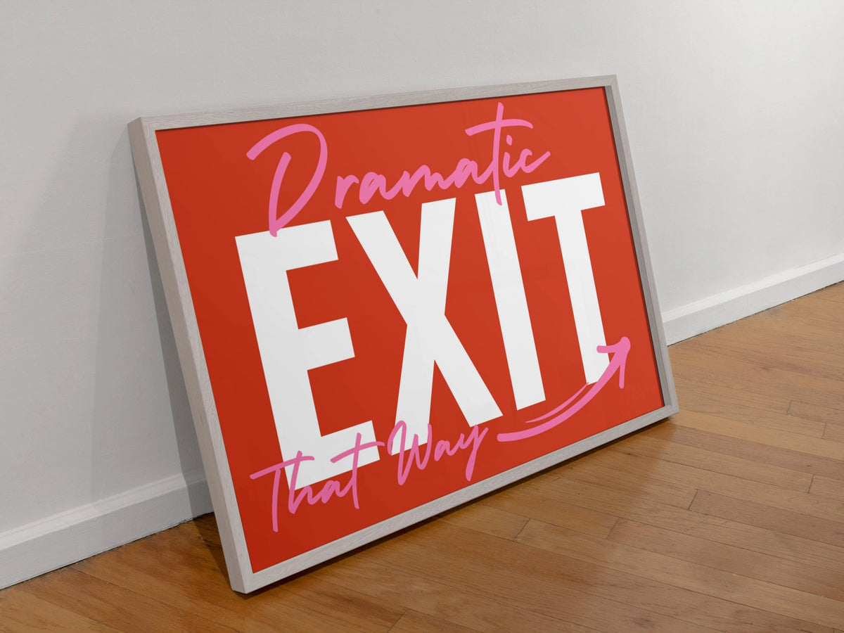 Dramatic Exit A3 Print